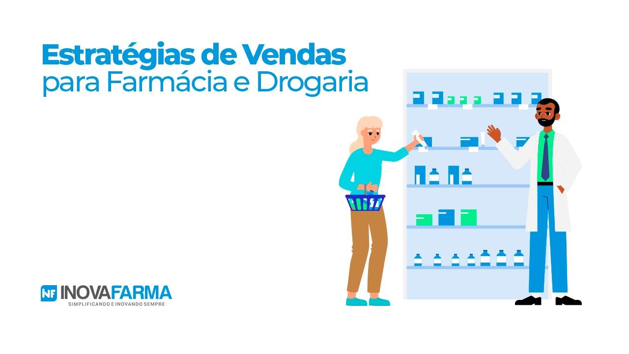 estratégias de vendas para farmácia e drogaria