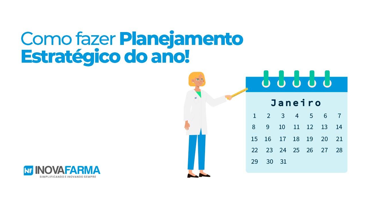 como fazer o planejamento estratégico do ano para farmácia