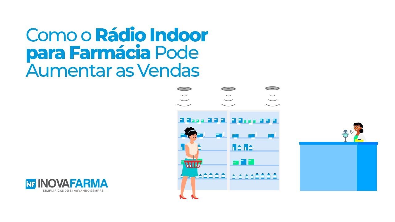 Como o Rádio Indoor para farmácia pode aumentar as vendas