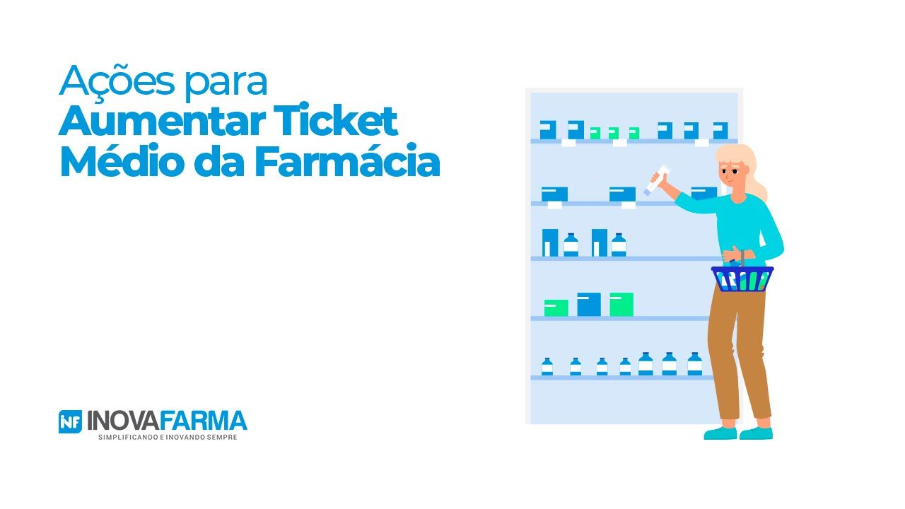 ações de como aumentar ticket médio da farmácia