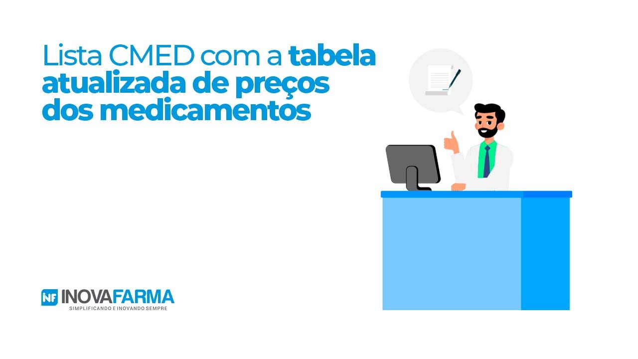 como consultar a lista CMED com a tabela atualizada de preços dos medicamentos