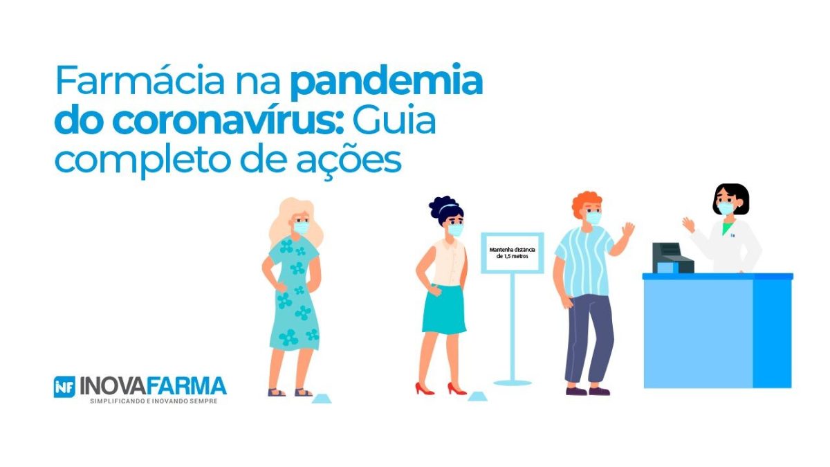 Farmácia na pandemia do coronavírus: Guia completo de ações