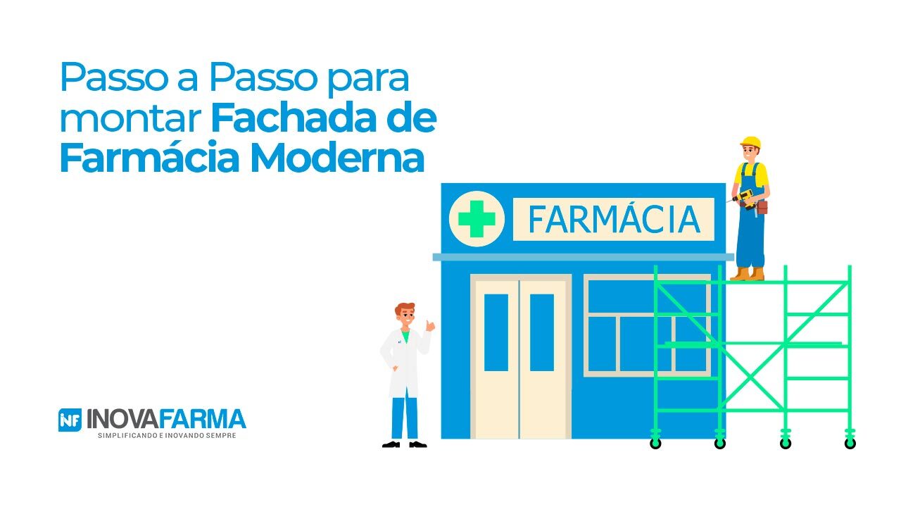 como montar fachada de farmácia moderna que atrai clientes