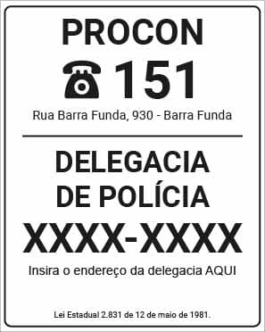 Placa PROCON e Polícia Civil