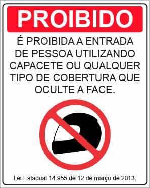 Placa Proibido o Uso de Capacete