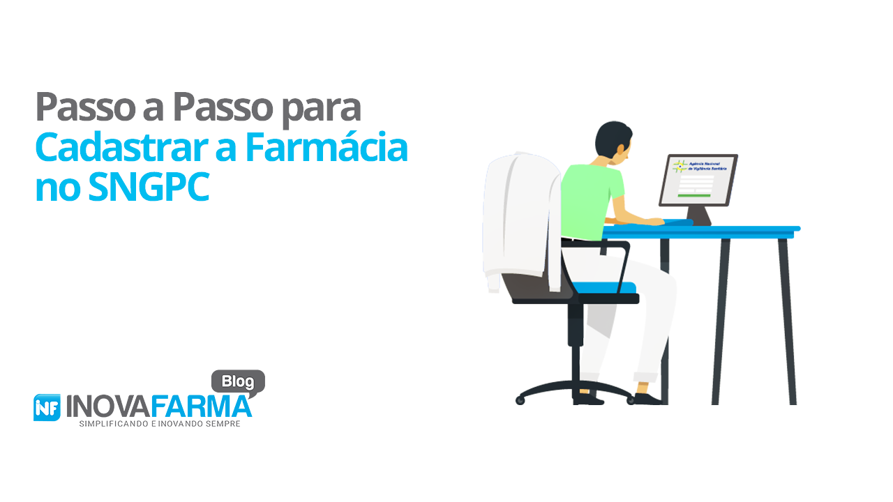 passo a passo para cadastrar farmácia no SNGPC