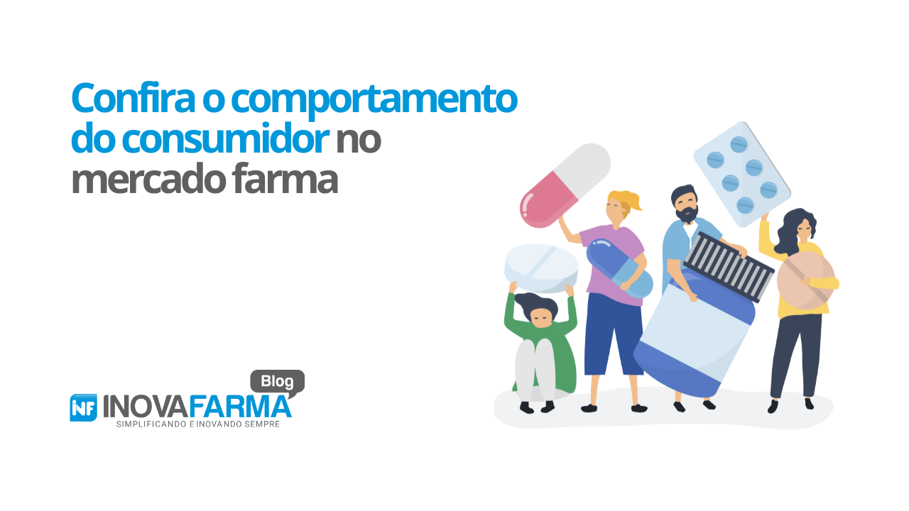 Confira o comportamento do consumidor no mercado farma