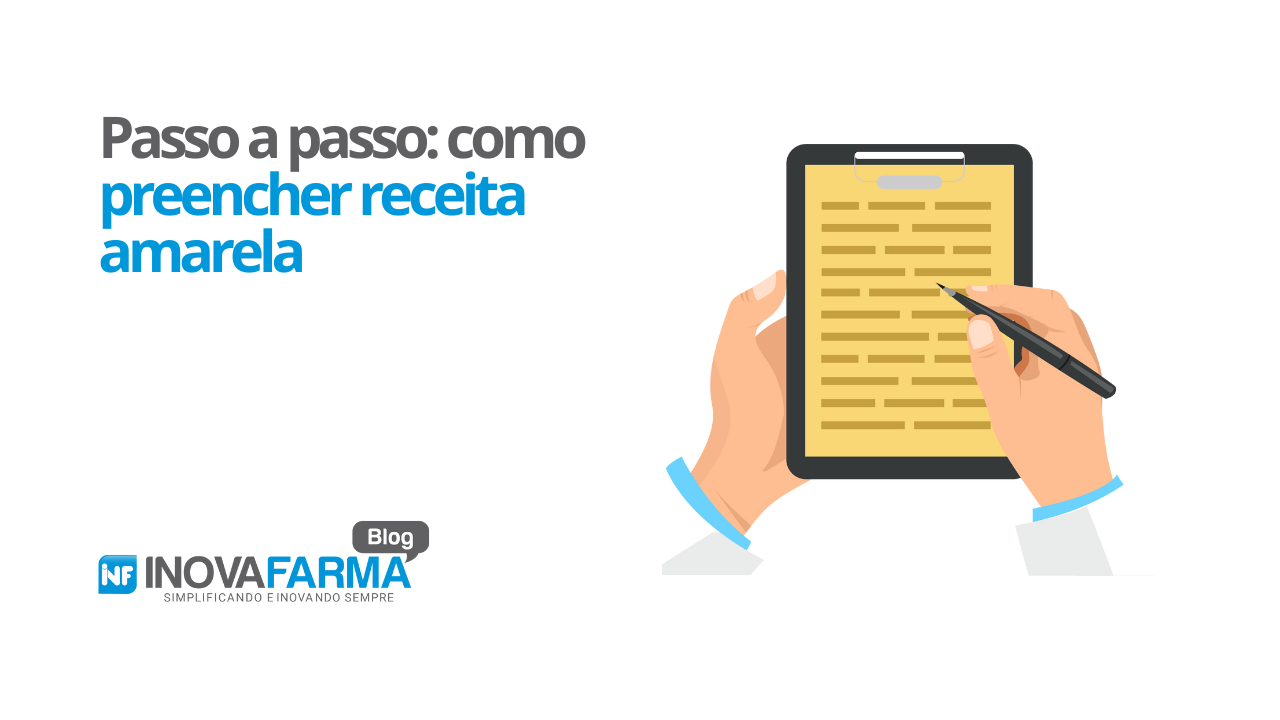 Passo a passo como preencher receita amarela