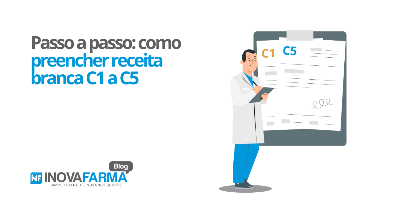 Passo a passo como preencher receita branca C1 a C5