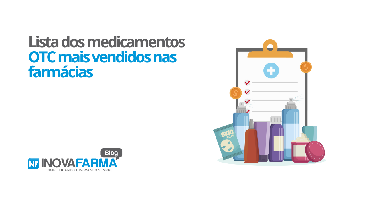 Lista dos medicamentos OTC mais vendidos nas farmácias