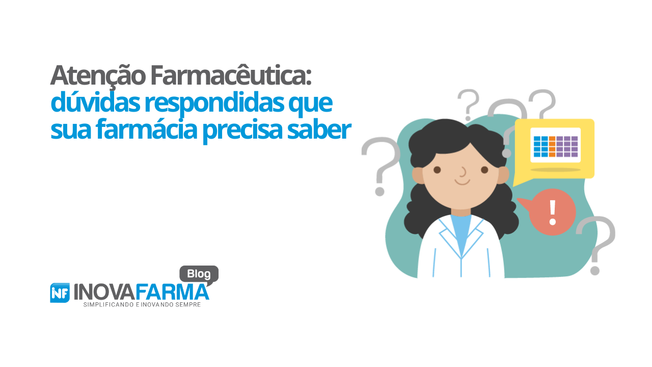 Atenção Farmacêutica dúvidas respondidas que sua farmácia precisa saber