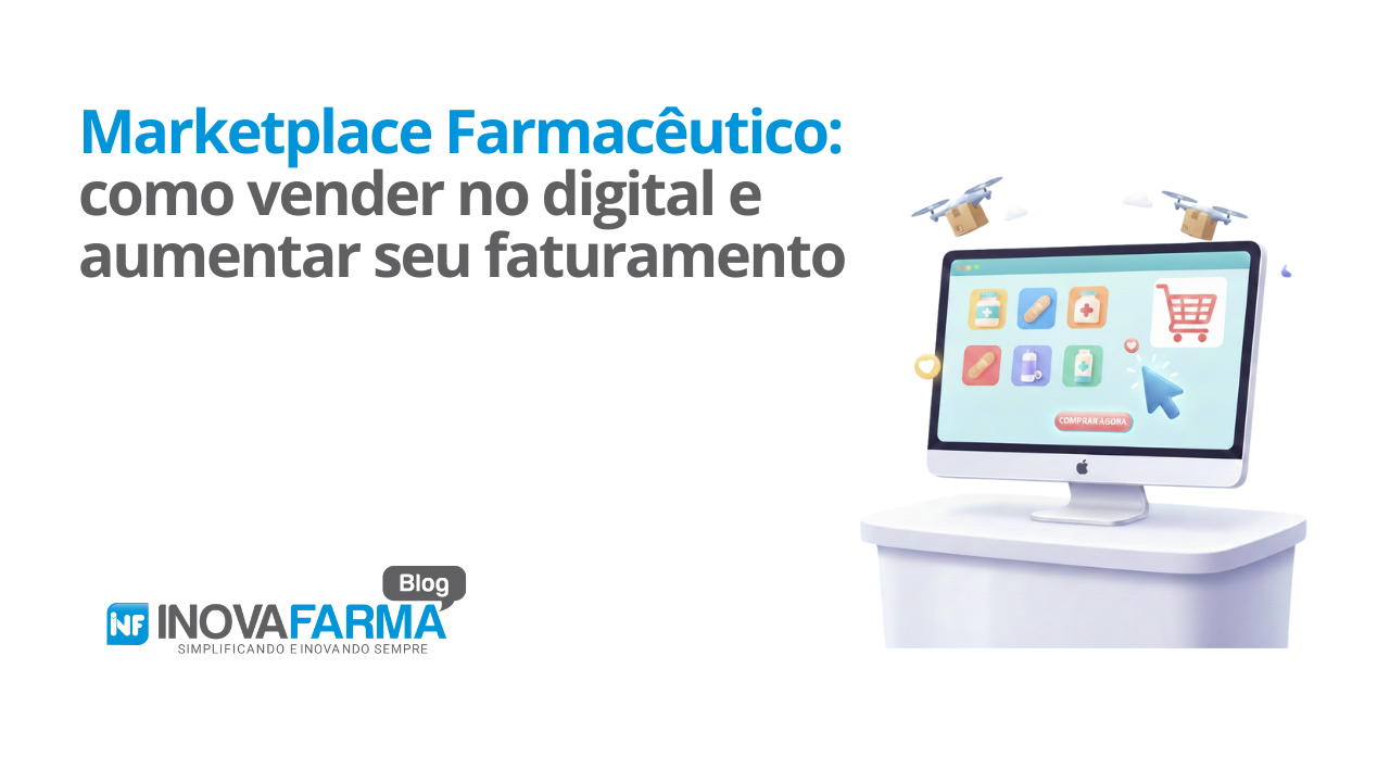 Marketplace Farmacêutico como vender no digital e aumentar seu faturamento