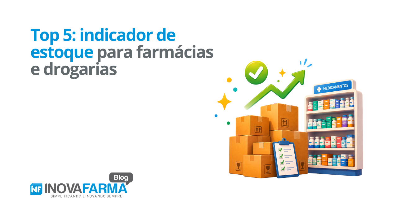 indicador de estoque para farmácias e drogarias